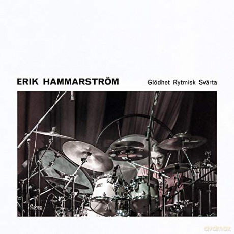 Erik Hammarstrom: Glodhet Rytmisk Svarta [Winyl]