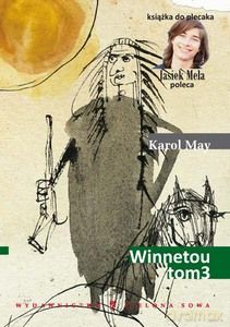 Winnetou Tom 3 - Karol May [KSIĄŻKA]