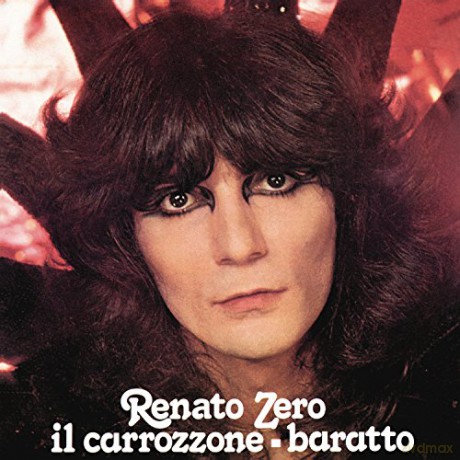 Renato Zero: Il Carrozzone/Baratto [Winyl]