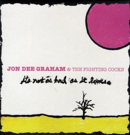 Jon Dee Graham: Is Not As Bad As It Looks [2xWinyl]