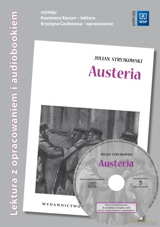 Austeria + Opracowanie - Julian Stryjkowski [KSIĄŻKA]