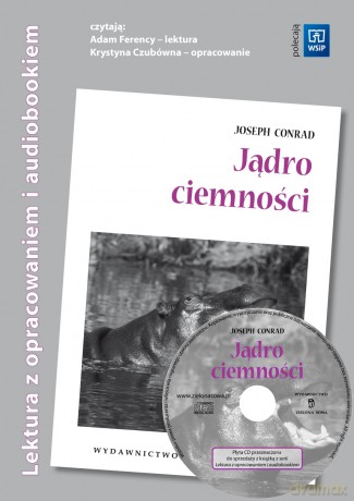 Jądro Ciemności + Opracowanie - Joseph Conrad [KSIĄŻKA]
