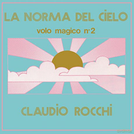 Claudio Rocchi: La Norma Del Cielo [Winyl]