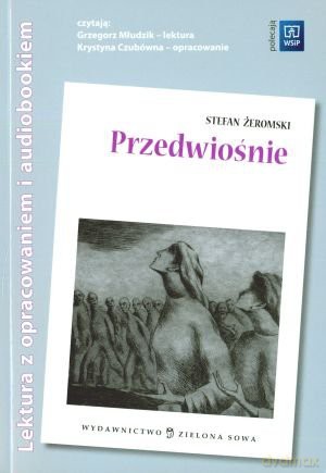 Przedwiośnie + Opracowanie - Stefan Żeromski [KSIĄŻKA]