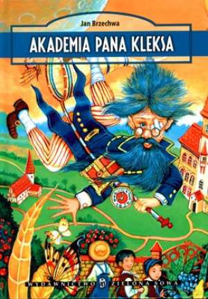Akademia Pana Kleksa - Jan Brzechwa [KSIĄŻKA]