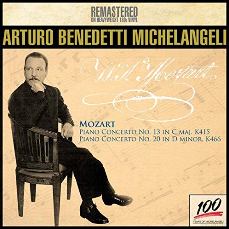 Benedetti Michelangeli, Arturo: Mozart: Piano Concerto N.13 K 415, Piano Concerto N.20 K 466 [Winyl]
