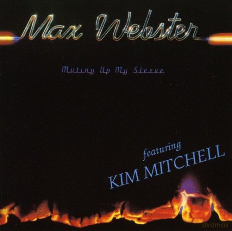 Max Webster: Mutiny Up My Sleeve [Winyl]