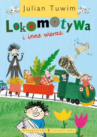Lokomotywa I Inne Wiersze - Julian Tuwim [KSIĄŻKA]