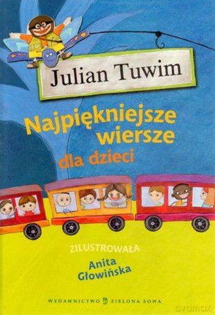 Najpiękniejsze Wiersze - Julian Tuwim [KSIĄŻKA]