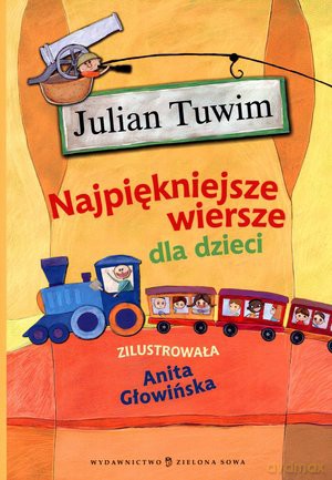 Najpiękniejsze Wiersze - Julian Tuwim [KSIĄŻKA]