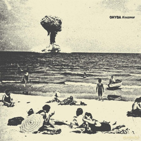 Ohyda: Ohyda - Koszmar [Winyl]