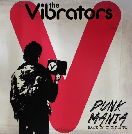 Vibrators: Punk Mania - Back To The Roots [Winyl]
