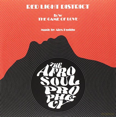 The Afro Soul Prophecy: Red Light District / The Game Of Love [Winyl]