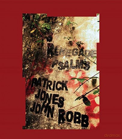 Patrick Jones And John Robb: Renegade Psalms/Rouge [Winyl]