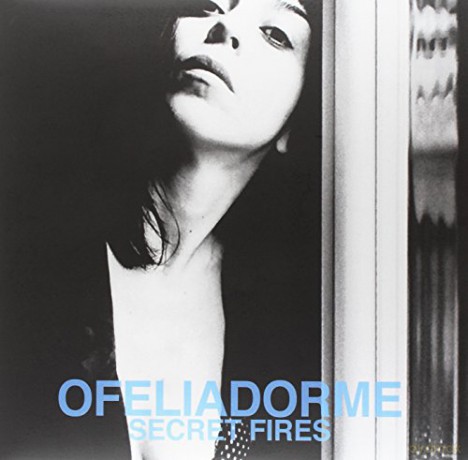 Ofeliadorme: Secret Fires [Winyl]