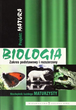 Projekt Matura.Biologia - Marzena Popielarska [KSIĄŻKA]