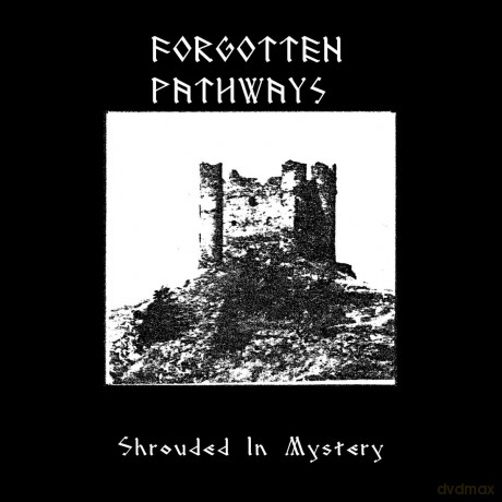 Forgotten Pathways: Shrouded In Mystery [Winyl]