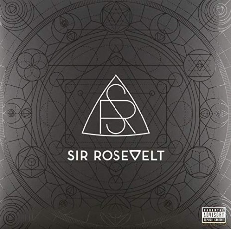 Sir Rosevelt: Sir Rosevelt [Winyl]