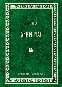 Germinal - Émile Zola [KSIĄŻKA]