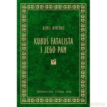 Kubuś Fatalista I Jego Pan - Denis Diderot [KSIĄŻKA]