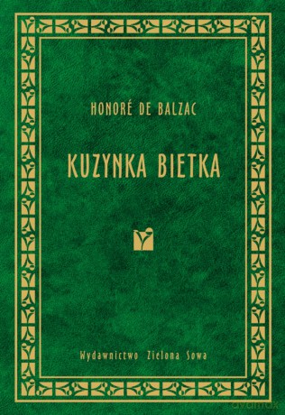 Kuzynka Bietka  - Honoré de Balzac [KSIĄŻKA]