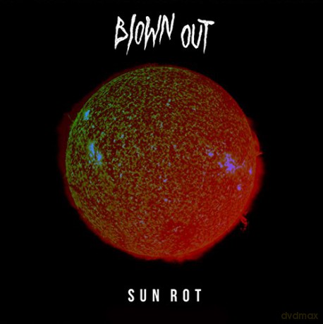 Blown Out: Sun Rot [Winyl]