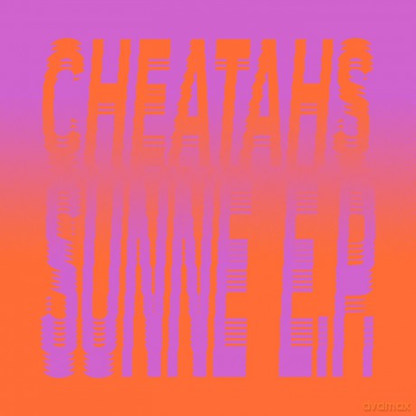 Cheatahs: Sunne Ep [Winyl]