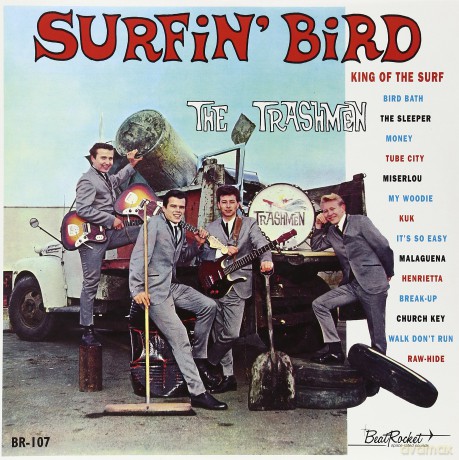 Trashmen: Surfin' Bird [Winyl]