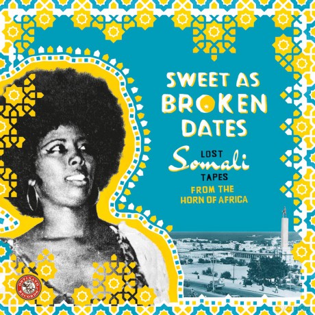 Sweet As Broken Dates: Lost Somali Tapes From The Horn Of Africa [2xWinyl]
