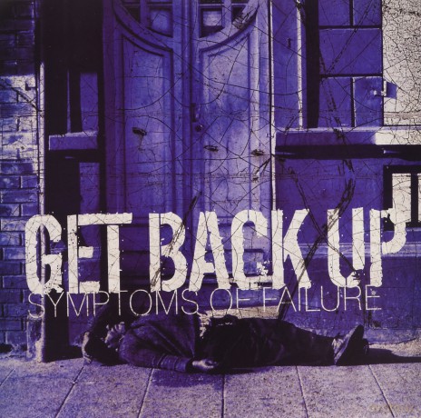 Get Back Up: Symptoms of Failure [Winyl]