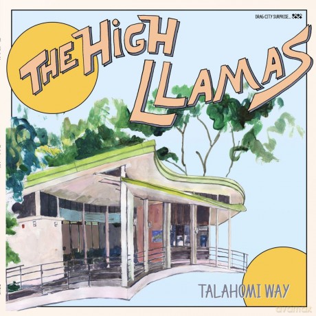 High Llamas: Talahomi Way [Winyl]