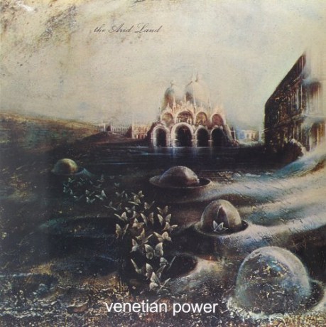 Venetian Power: The Arid Land [Winyl]