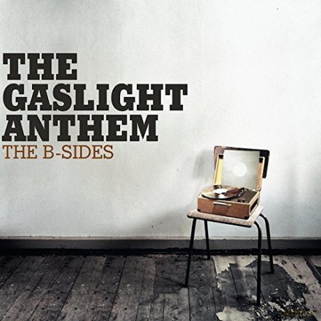 The Gaslight Anthem: The B Sides [Winyl]