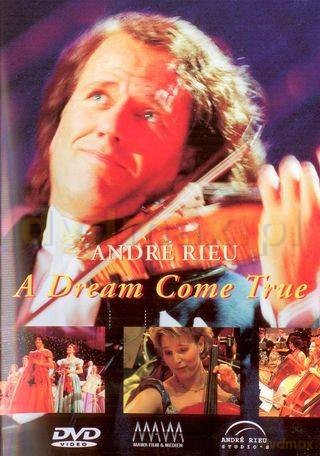 Andre Rieu: A Dream Come True [DVD]