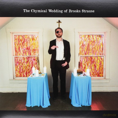 Brooks Strause: The Chymical Wedding of Brooks Strause [Winyl]