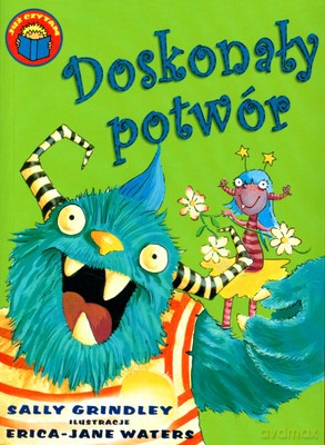 Doskonały Potwór - Sally Grindlay [KSIĄŻKA]