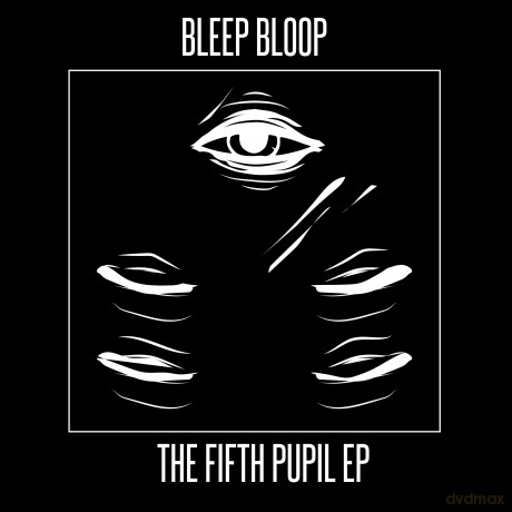 Bleep Boop: The Fifth Pupil Ep [Winyl]