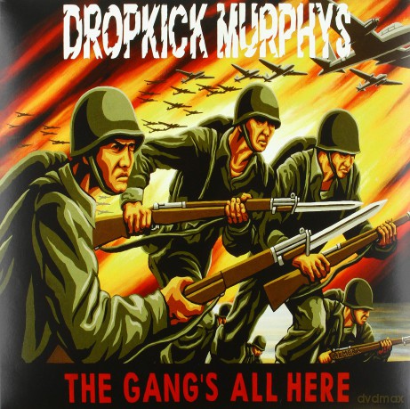 Dropkick Murphys: The Gang's All Here (St. Patrick's) [Winyl]