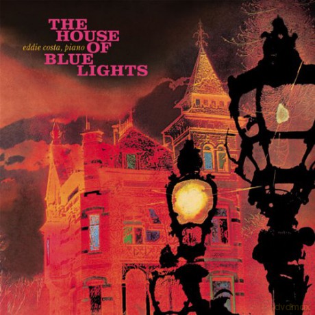 Eddie Costa: The House Of Blue Light [Winyl]