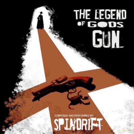 Spindrift: The Legend of God's Gun [Winyl]