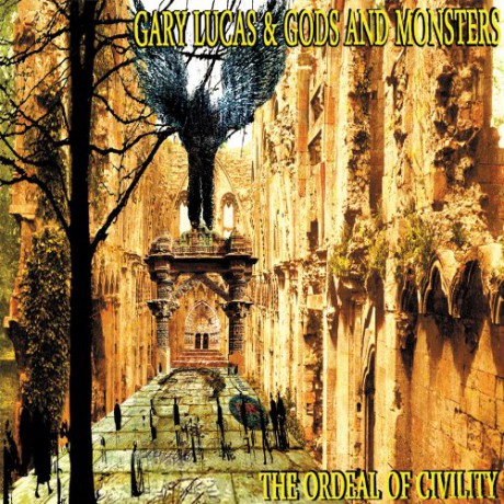 Gary Lucas: The Ordeal of Civility [Winyl]