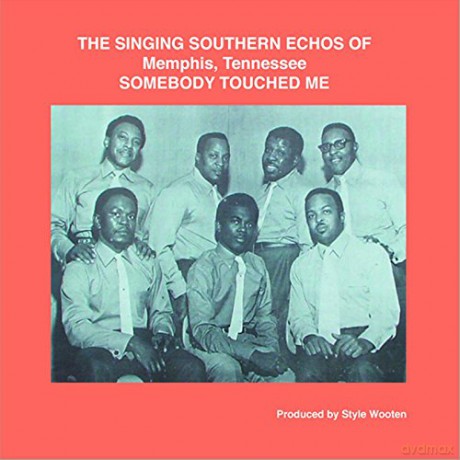 The Singing Southern Echoes of Memphis, Tennessee: Somebody Touched Me [Winyl]