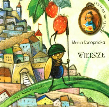 Wiersze Konopnicka - Maria Konopnicka [KSIĄŻKA]