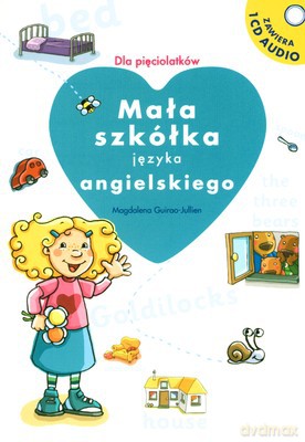 Mała Szkółka Języka Angielskiego - Magdalena Guiraa-Jullien [KSIĄŻKA]