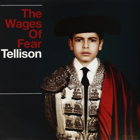 Tellison: The Wages of Fear [Winyl]