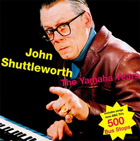 John Shuttleworth: The Yamaha Years [2xWinyl]