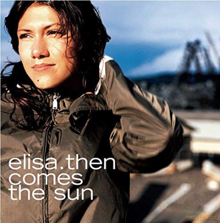 Elisa: Then Comes The Sun [Winyl]