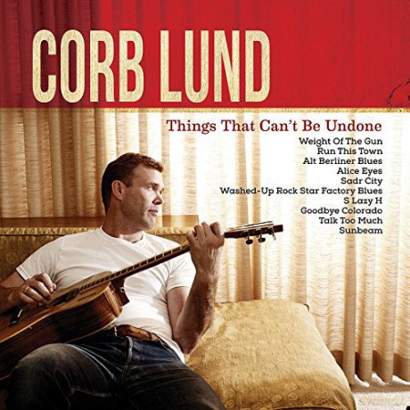 Corb Lund: Things That Can't Be Undone [Winyl]