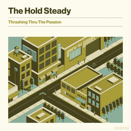 Hold Steady: Thrashing Thru The Passion [Winyl]