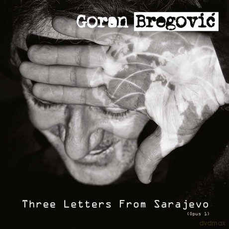 Goran Bregovic: Three Letters From Sarajevo [Winyl]